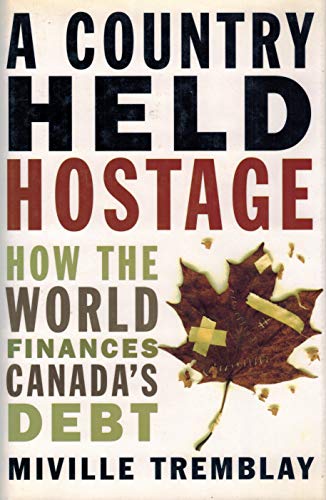 Stock image for Capital Punishment : How the World Finances Canada's Debt for sale by Better World Books