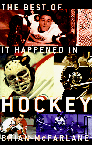 Stock image for The Best of It Happened in Hockey for sale by HPB-Ruby