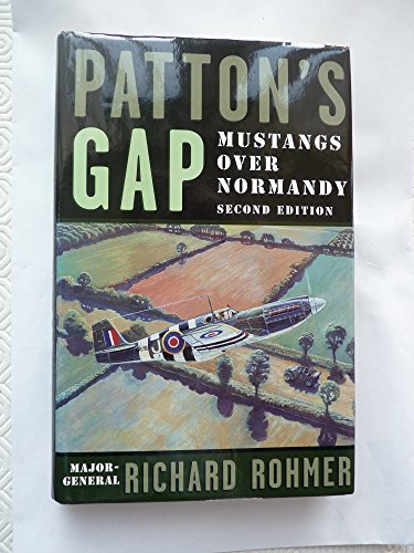 9780773731189: Patton's Gap: Mustangs over Normandy