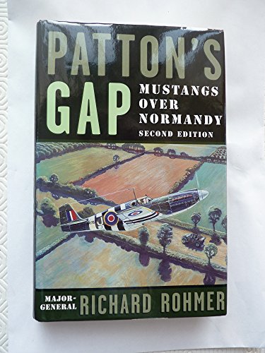 9780773731189: Patton's Gap: Mustangs Over Normandy