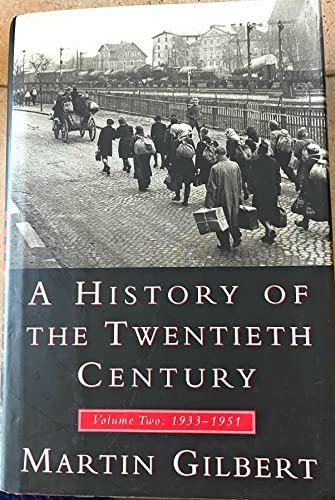 Stock image for A History of the Twentieth Century: Volume Two, 1933-1951 for sale by Zoom Books Company