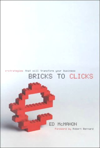 Bricks to Clicks (9780773732544) by McMahon, Ed