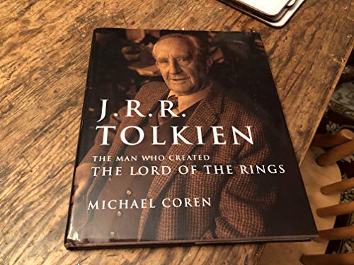 Imagen de archivo de J.R.R. Tolkien: The Man Who Created the Lord of the Rings a la venta por ThriftBooks-Dallas