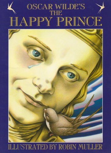 Beispielbild fr The Happy Prince zum Verkauf von -OnTimeBooks-