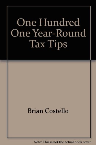 Beispielbild fr 101 Year-Round Tax Tips zum Verkauf von Librairie Le Nord