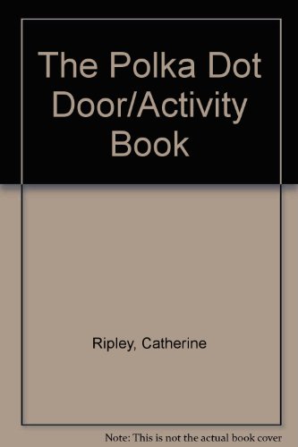 Beispielbild fr Polka-Dot Door Activity Book zum Verkauf von Better World Books