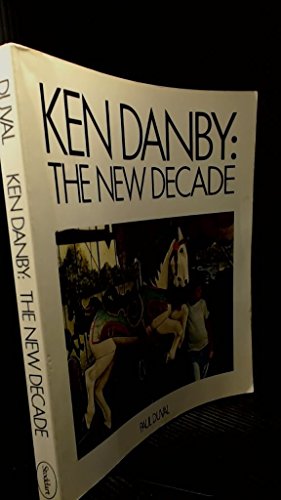 Stock image for Ken Danby : The New Decade for sale by Edmonton Book Store