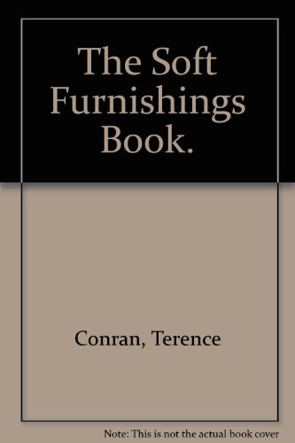 Beispielbild fr The Soft Furnishings Book zum Verkauf von Half Price Books Inc.