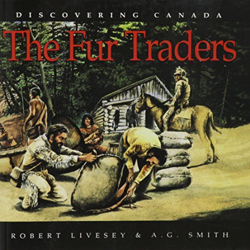 Imagen de archivo de The Fur Traders a la venta por Better World Books: West