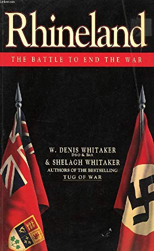 Beispielbild fr Rhineland: The Battle to End the War zum Verkauf von Reuseabook