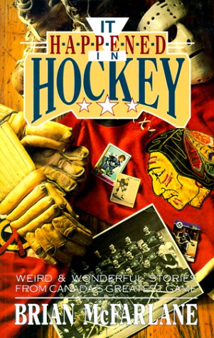 Imagen de archivo de It Happened in Hockey a la venta por HPB-Diamond