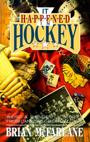 Stock image for It Happened in Hockey for sale by Ergodebooks