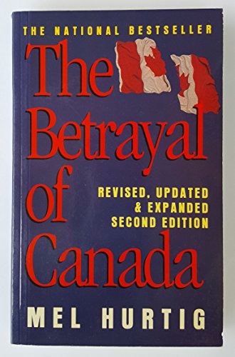 Beispielbild fr The Betrayal of Canada zum Verkauf von Patricia Porter