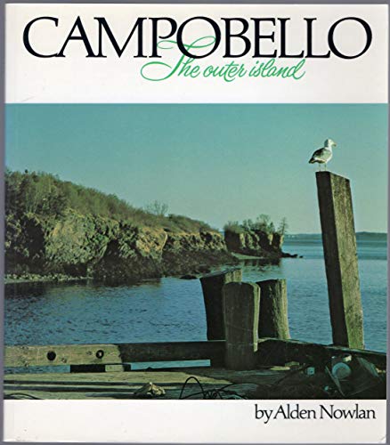 Imagen de archivo de Campobello: The Outer Island a la venta por ThriftBooks-Dallas