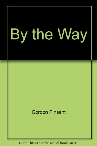 9780773756441: By the Way [Paperback] by Gordon Pinsent