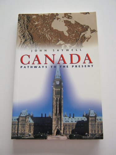 9780773756816: Canada: Pathways to the present