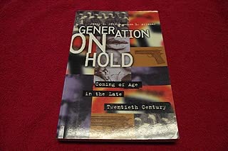 9780773756823: Generation on Hold : Coming of Age in the Late Twentieth Century