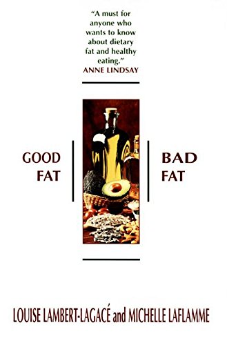 Beispielbild fr Good Fat, Bad Fat zum Verkauf von Samuel S Lin