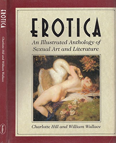 9780773757622: Erotica III : An Illustrated Anthology of Sexul Art and Literature