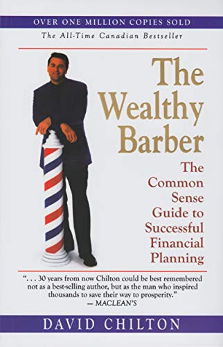9780773757677: The Wealthy Barber: The Common Sense Guide to Successful Planning (Special Go...