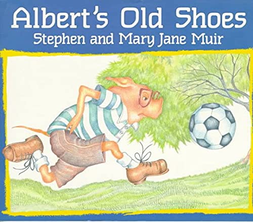 Beispielbild fr Albert's Old Shoes zum Verkauf von Better World Books