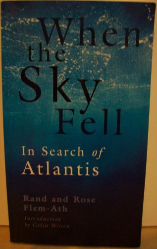 Imagen de archivo de When the Sky Fell: In Search of Atlantis a la venta por Bay Used Books