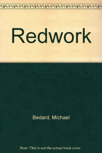 Redwork (9780773758445) by Bedard, Michael
