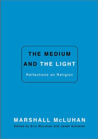 Stock image for The Medium and the Light: Reflections on Religion for sale by Ergodebooks