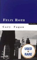 9780773760493: Felix Roth: A novel