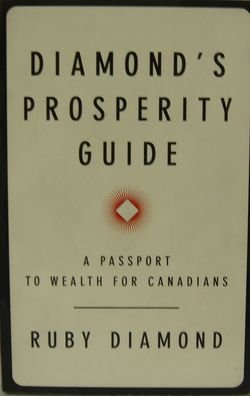 9780773760752: Diamond's prosperity guide: A passport to wealth for Canadians
