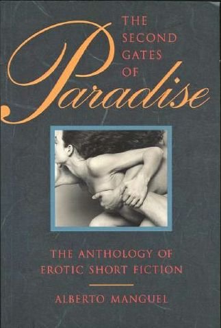 Stock image for The Second Gates of Paradise: The Anthology of Erotic Short Fiction for sale by George Cross Books