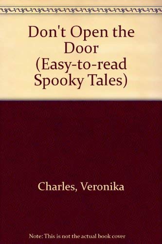 9780773761377: Don't Open the Door (Easy-to-read spooky tales)
