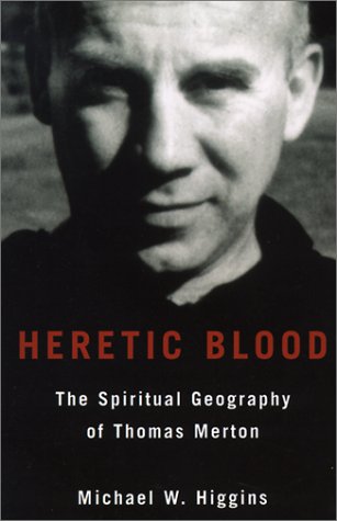 Heretic Blood (9780773761537) by Higgins, Michael W.