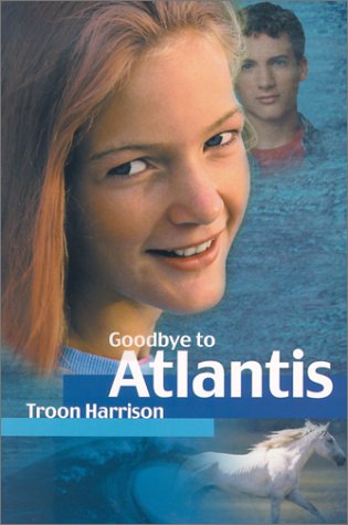 Stock image for Goodbye to Atlantis for sale by ThriftBooks-Dallas