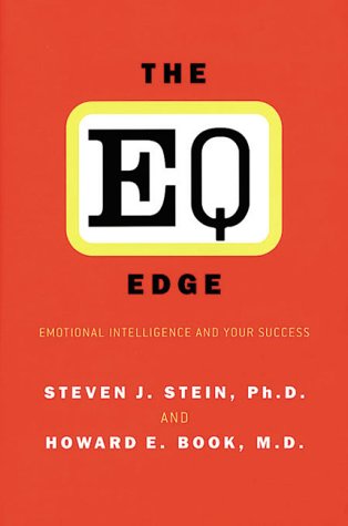 Stock image for The EQ Edge: Emotional Intelligence and Your Success for sale by HPB-Red