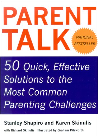 Imagen de archivo de Parent Talk : 50 Quick, Effective Solutions to the Most Common Parenting Challenges a la venta por Better World Books