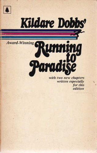 Stock image for Running to Paradise for sale by Old Favorites Bookshop LTD (since 1954)