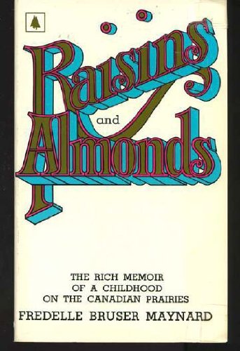 9780773770461: Raisins and Almonds
