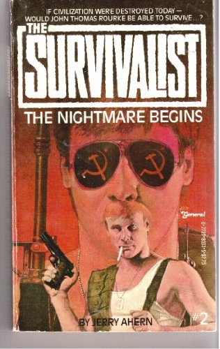Beispielbild fr The Nightmare Begins - The Survivalist # 2 zum Verkauf von Dragonfly Books