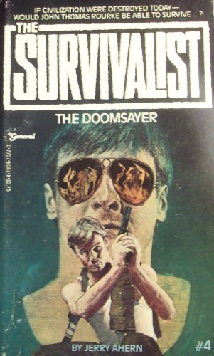 9780773780675: The Survivalist Book 4 The Doomsayer (4)