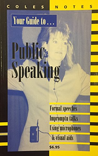 9780774005821: Your guide ... Public speaking (Formal speeches- impromptu talks- using microphones & Visual aids)