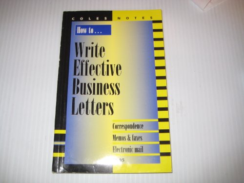 Beispielbild fr How to . . . Write Effective Business Letters zum Verkauf von Better World Books