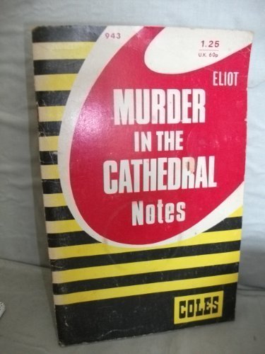 Eliot's, T.S., "Murder in the Cathedral" (9780774009430) by T. S. Eliot