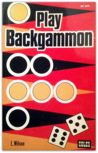 9780774025881: Play Backgammon