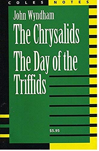 Stock image for The Chrysalids / The Day of the Triffids (Coles Notes) for sale by Zoom Books Company