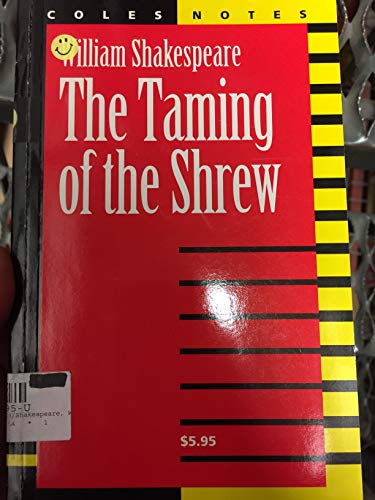 Imagen de archivo de The Taming of the Shrew (Coles Notes) a la venta por ThriftBooks-Dallas