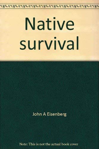 9780774400947: Native survival (Canadian critical issues series) [Taschenbuch] by