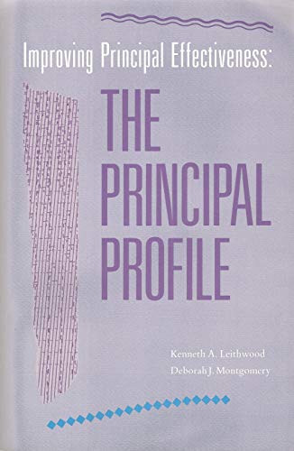 Improving Principal Effectiveness: The Principal Profile