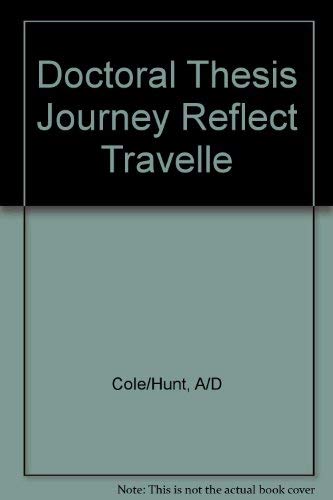 Stock image for Doctoral Thesis Journey - Reflections from Travellers and Guides for sale by HPB-Red
