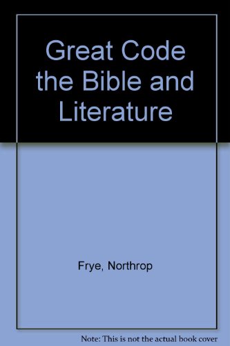 Beispielbild fr Great Code the Bible and Literature zum Verkauf von Better World Books